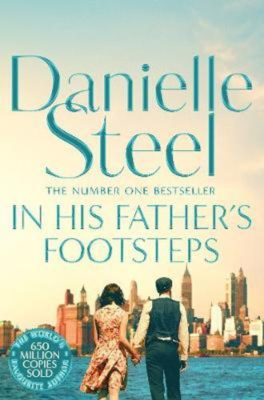 Danielle Steel / In His Father's Footsteps