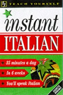 Elisabeth Smith / Teach Yourself Instant Italian