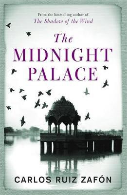 Carlos Ruiz Zafon / The Midnight Palace