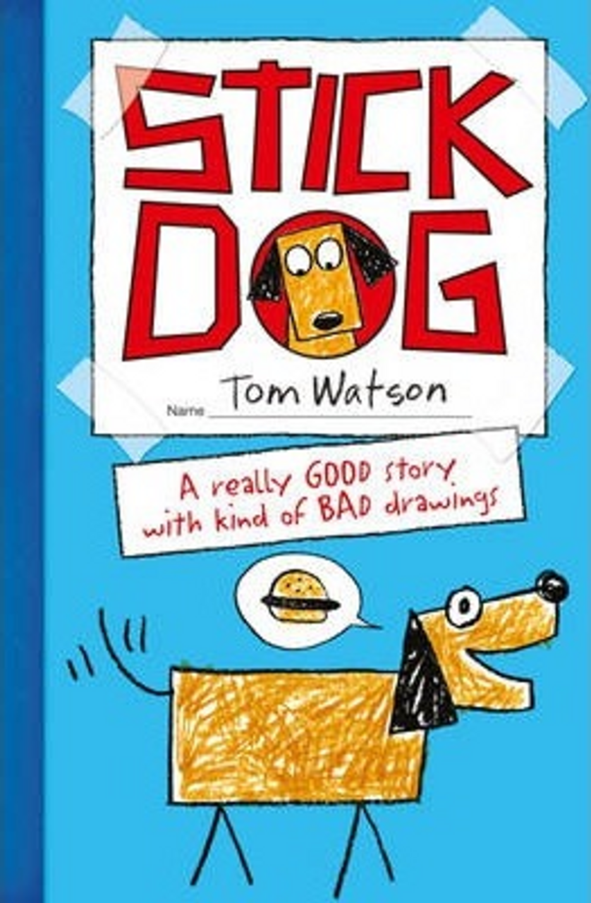 Tom Watson / Stick Dog