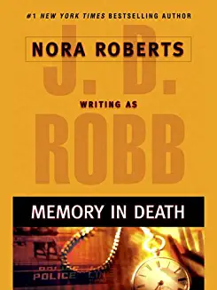 J. D. Robb / Memory in Death