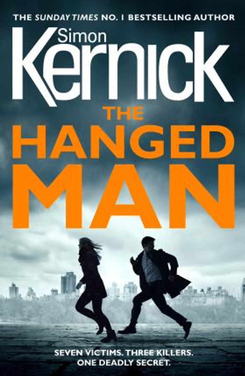 Simon Kernick / The Hanged Man Simon Kernick / The Hanged Man
