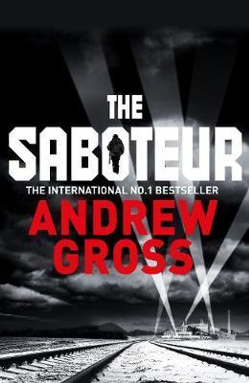 Andrew Gross / The Saboteur (Large Paperback)