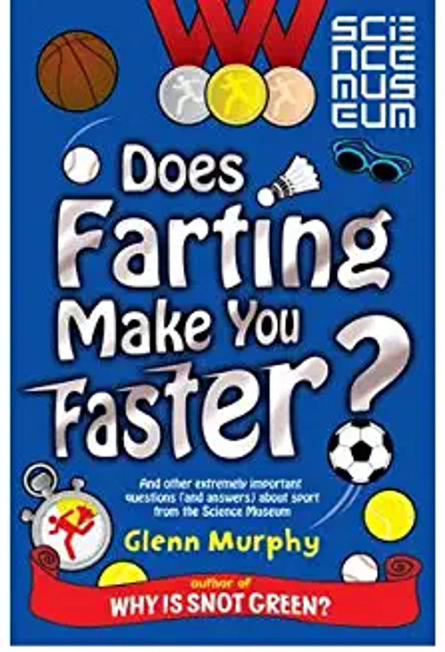 Murphy Glenn / Does Farting Make You Faster