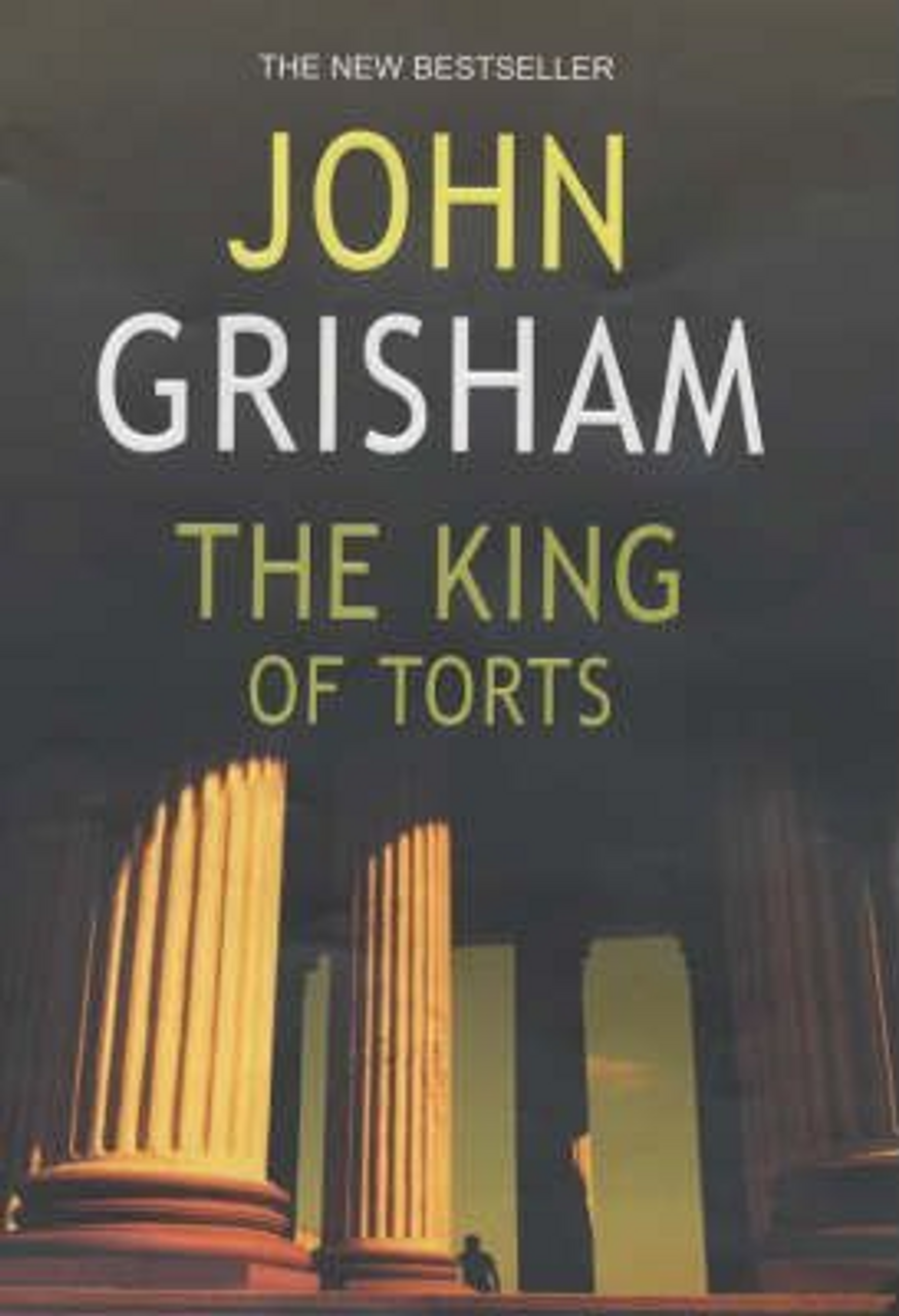 John Grisham / The King Of Torts (Hardback)