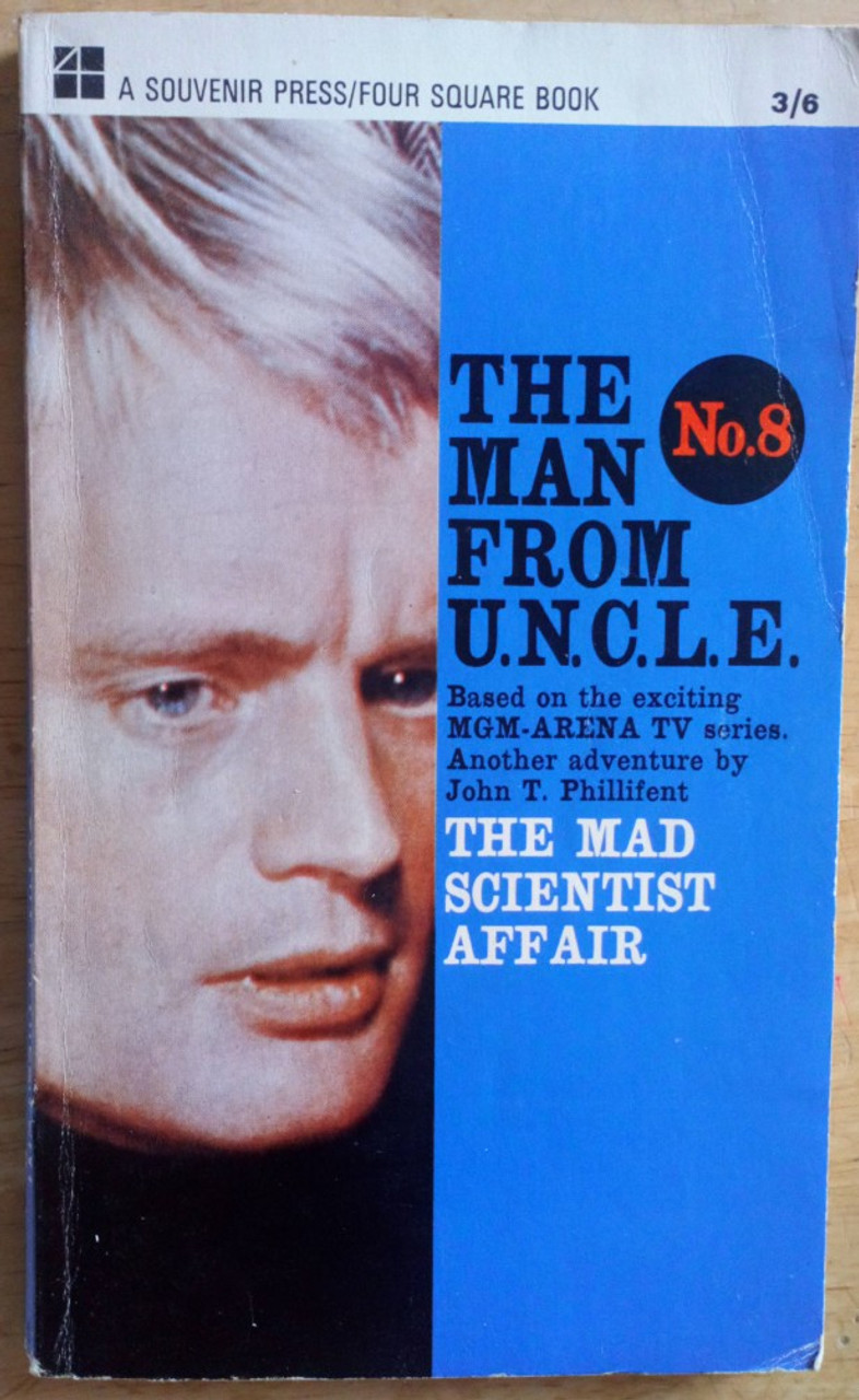 Phillifent, John T - The Man from Uncle No 8 : The Mad Scientist Affair - Vintage PB