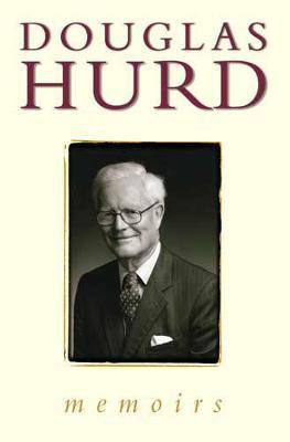 Rt. Hon Lord Douglas Hurd / Memoirs (Hardback)