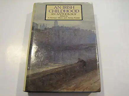 Antony Kamm / An Irish childhood (Hardback)