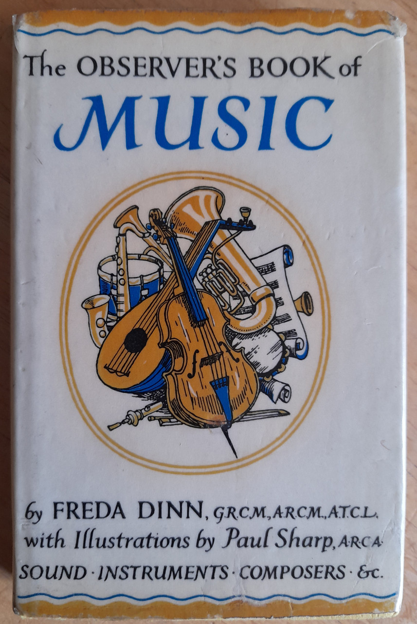 Dinn, Freda- The Observer's Book of Music - HB Revised Ed - 1966 ( Observer Book 16)