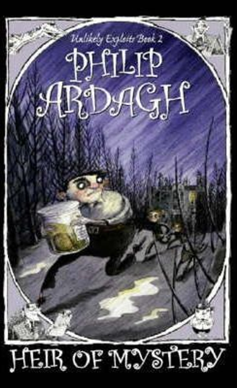Philip Ardagh / Heir of Mystery (Hardback) Philip Ardagh / Heir of Mystery (Hardback)