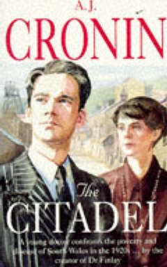A. J. Cronin / The Citadel