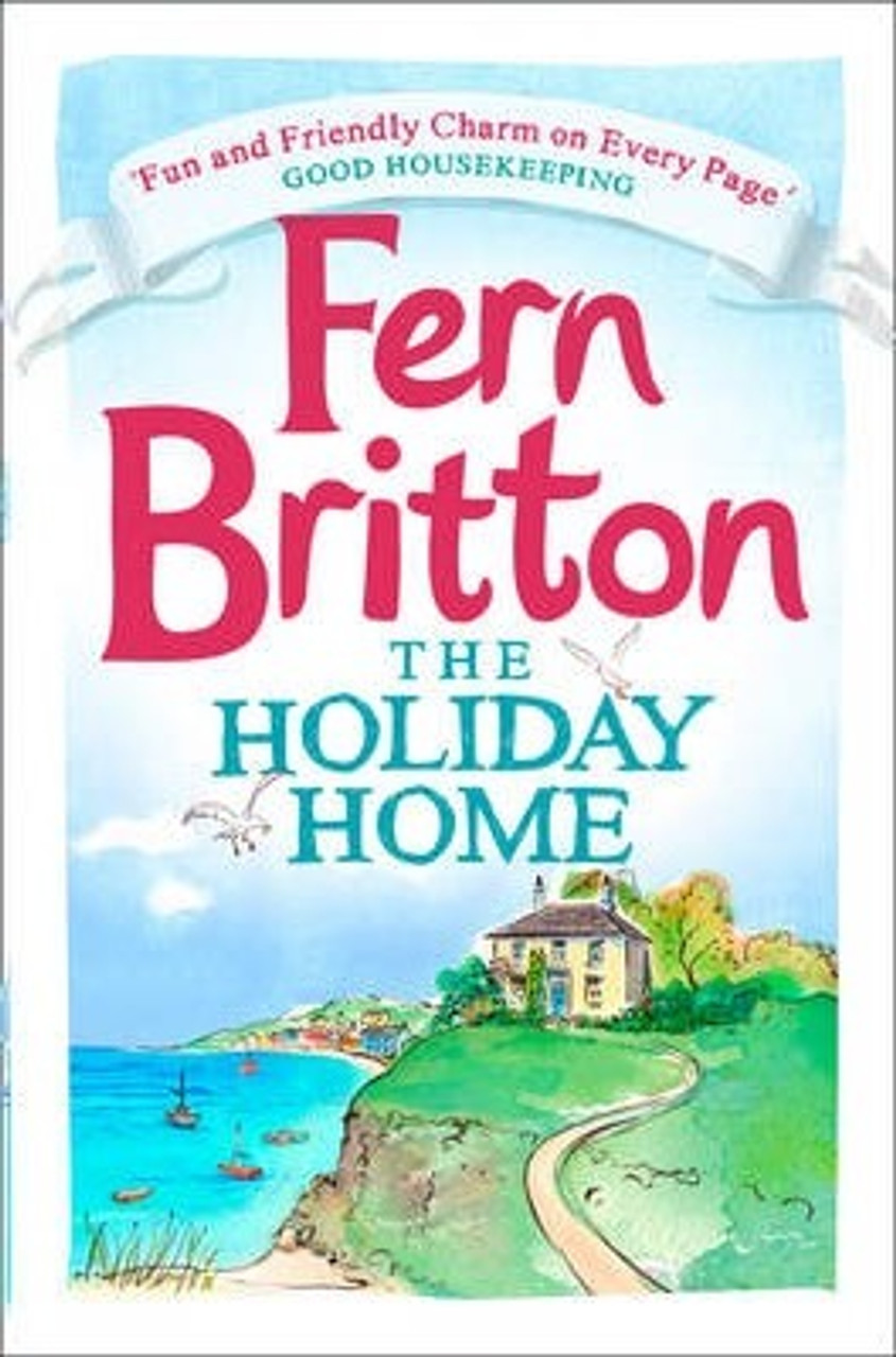 Fern Britton / The Holiday Home