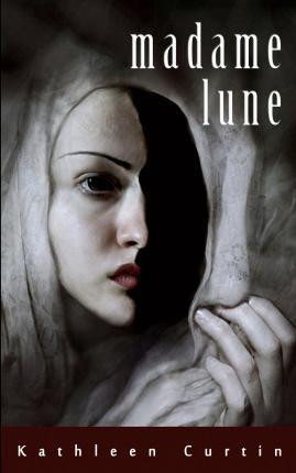 Kathleen Curtin / Madame Lune