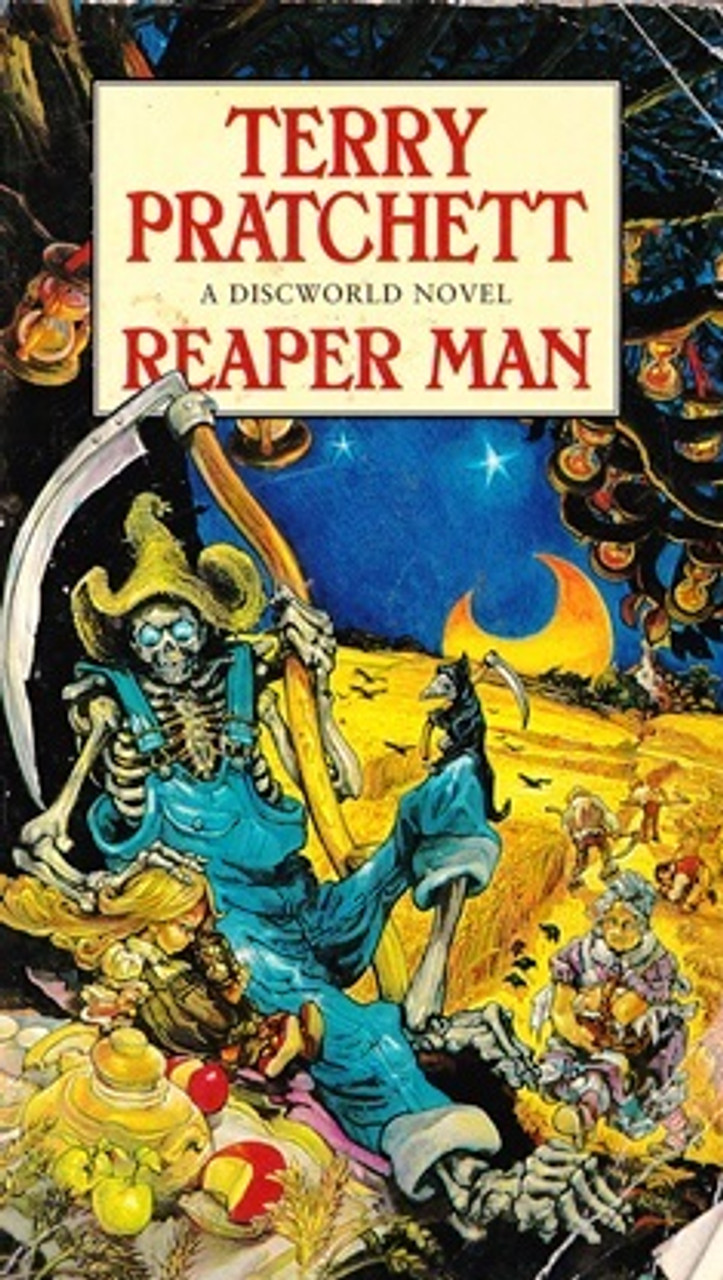 Terry Pratchett / Reaper Man ( Discworld 11 ) Terry Pratchett / Reaper Man ( Discworld 11 )