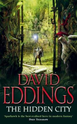 David Eddings / The Hidden City (Tamuli Series - Book 3 )