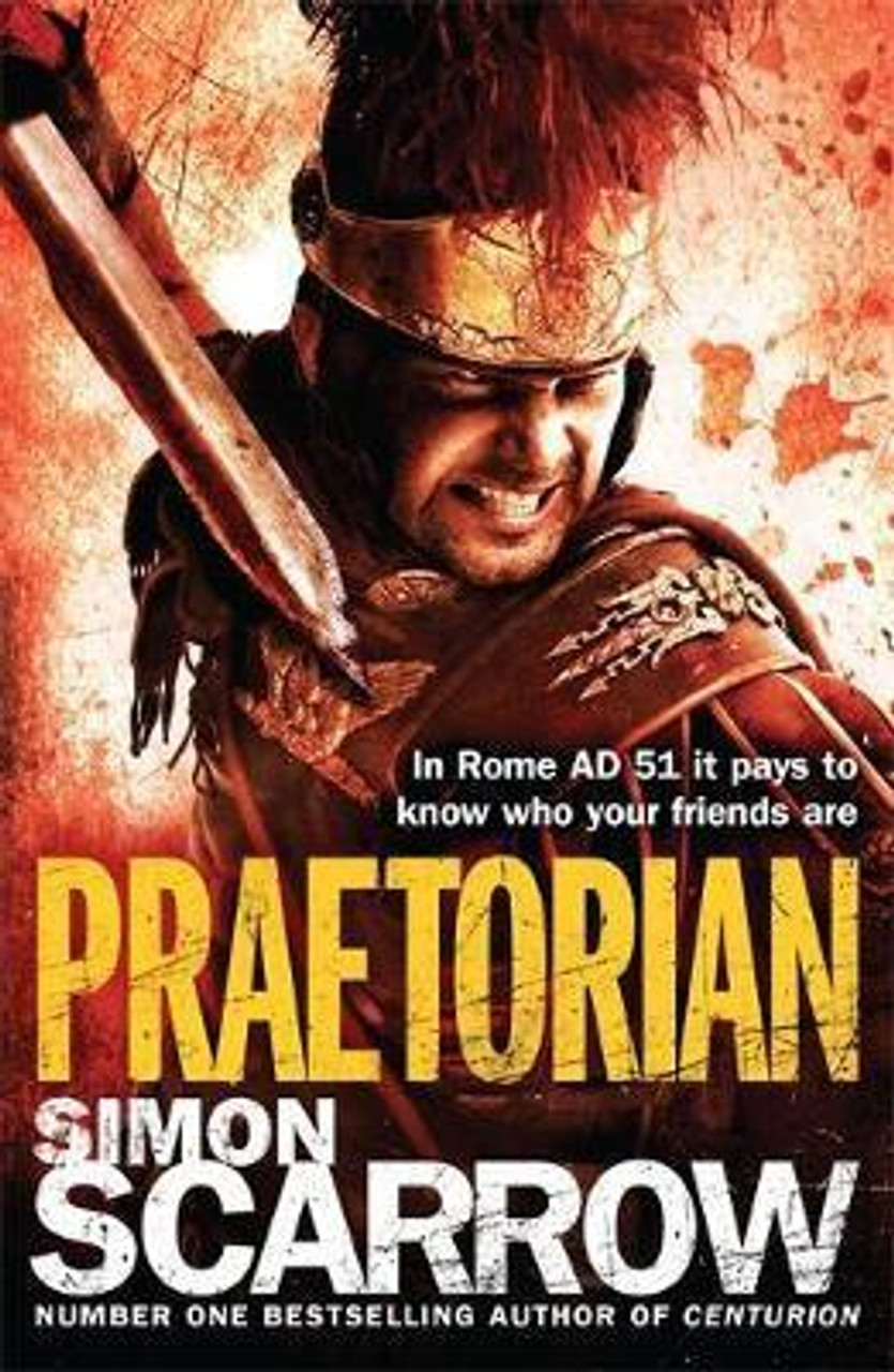 Simon Scarrow / Praetorian (Eagles of the Empire 11)