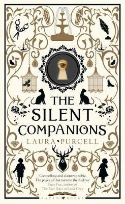 Laura Purcell / The Silent Companions
