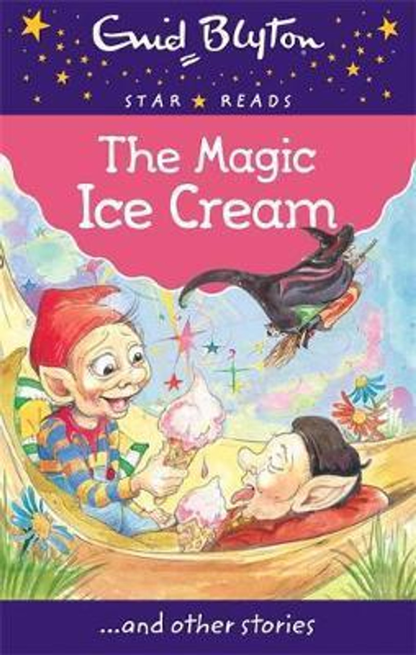 Enid Blyton / The Magic Ice Cream