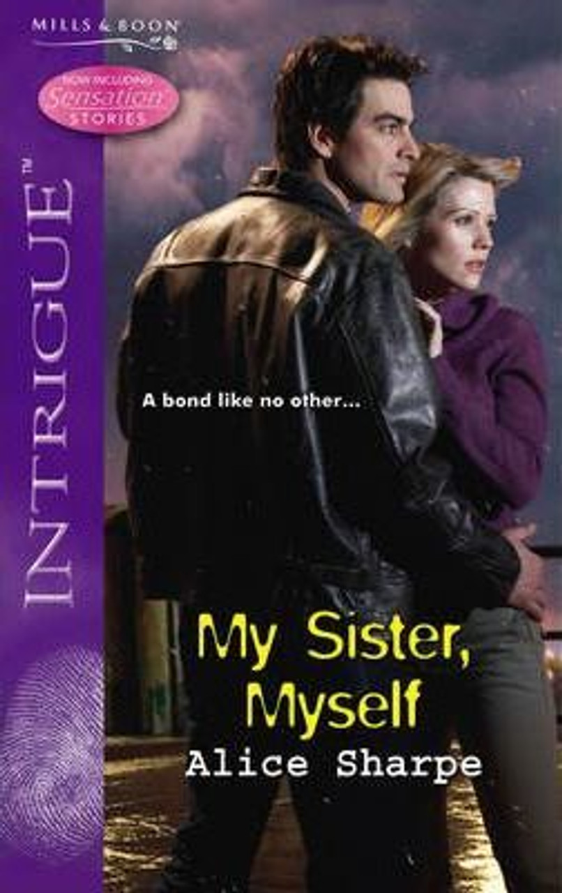 Mills & Boon / Intrigue / My Sister Myself