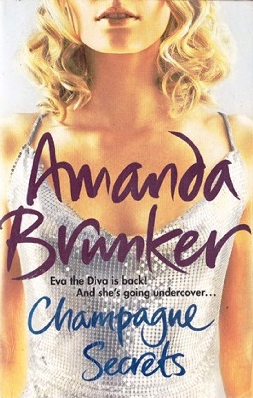 Amanda Brunker / Champagne Secrets