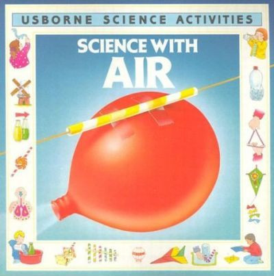 Helen Edom / Science with Air (Children's Picture Book)