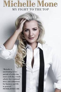 Michelle Mone / Michelle Mone - My Fight to the Top (Hardback)