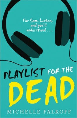 Michelle Falkoff / Playlist for the Dead