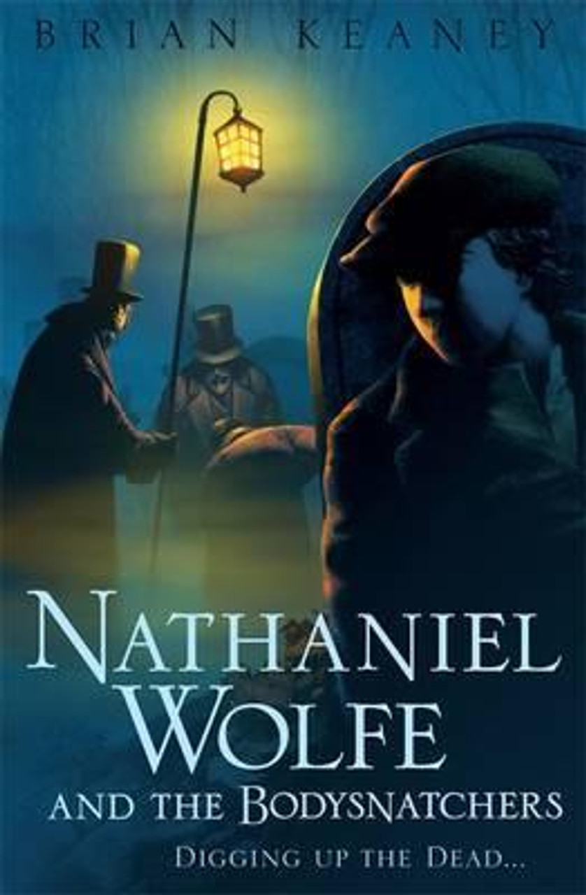 Brian Keaney / Nathaniel Wolfe and the Bodysnatchers