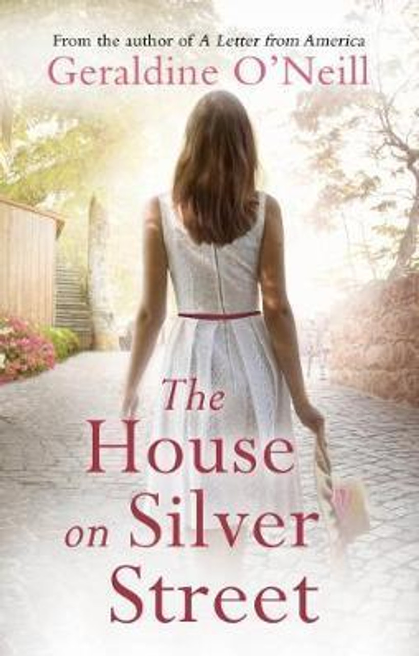 Geraldine O'Neill / The House on Silver Street