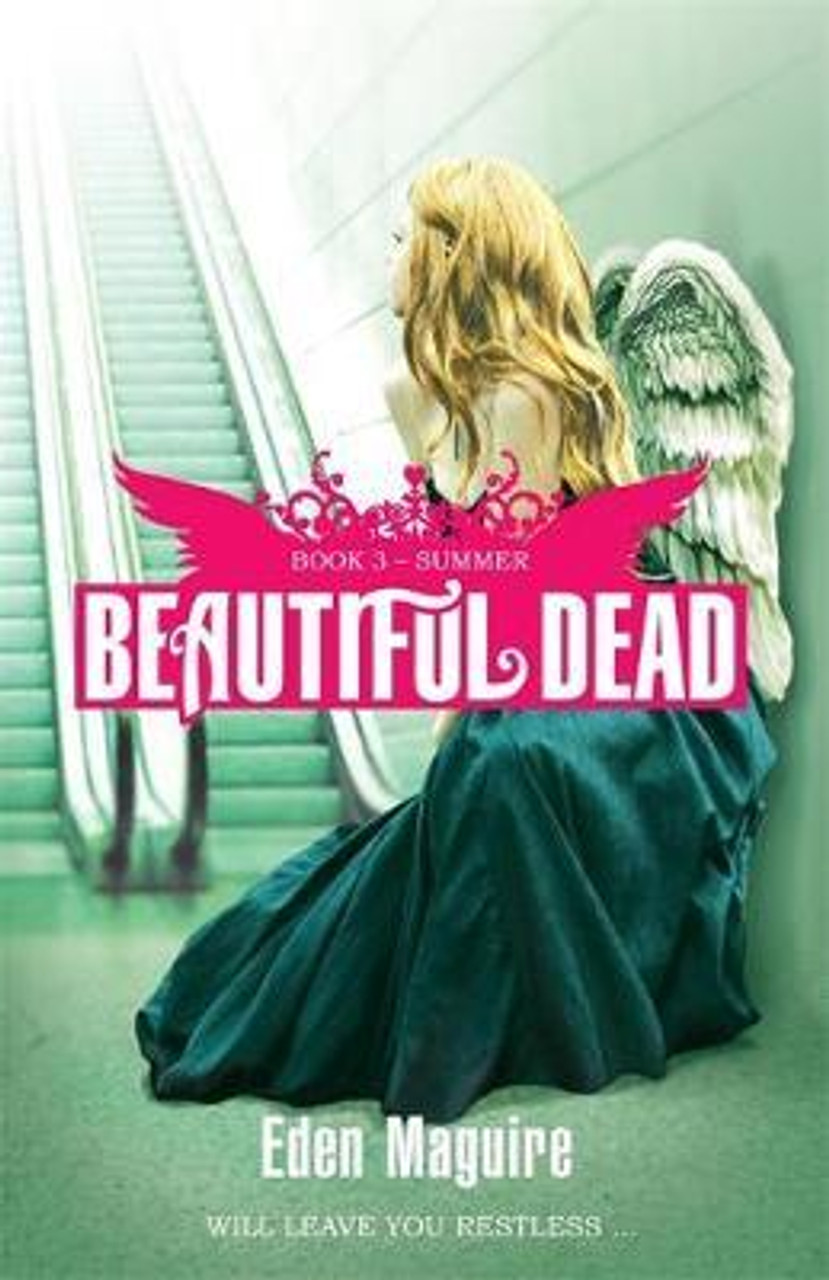 Eden Maguire / Beautiful Dead: Summer : Book 3