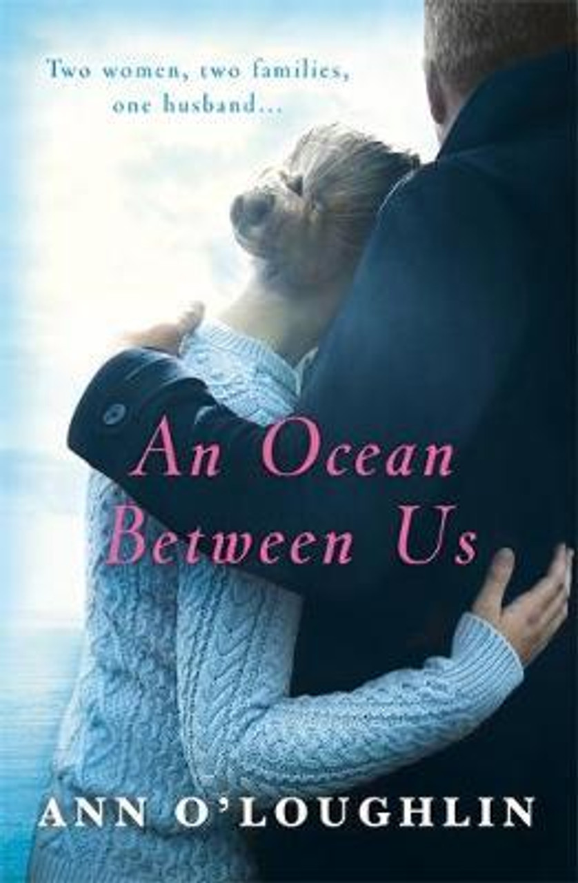 Ann O'Loughlin / An Ocean Between Us (Large Paperback)