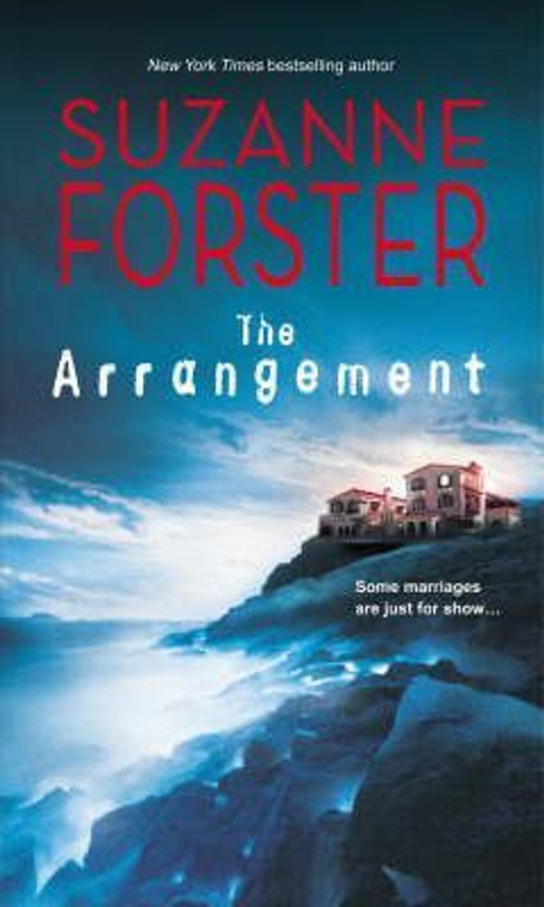 Suzanne Forster / The Arrangement