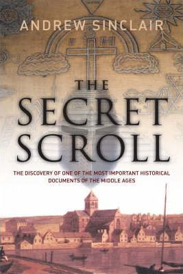 Andrew Sinclair / Secret Scroll