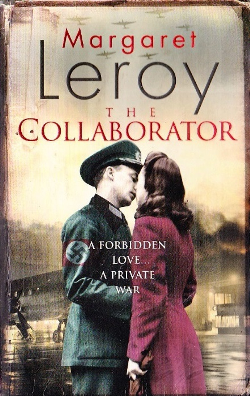 Margaret Leroy / The Collaborator