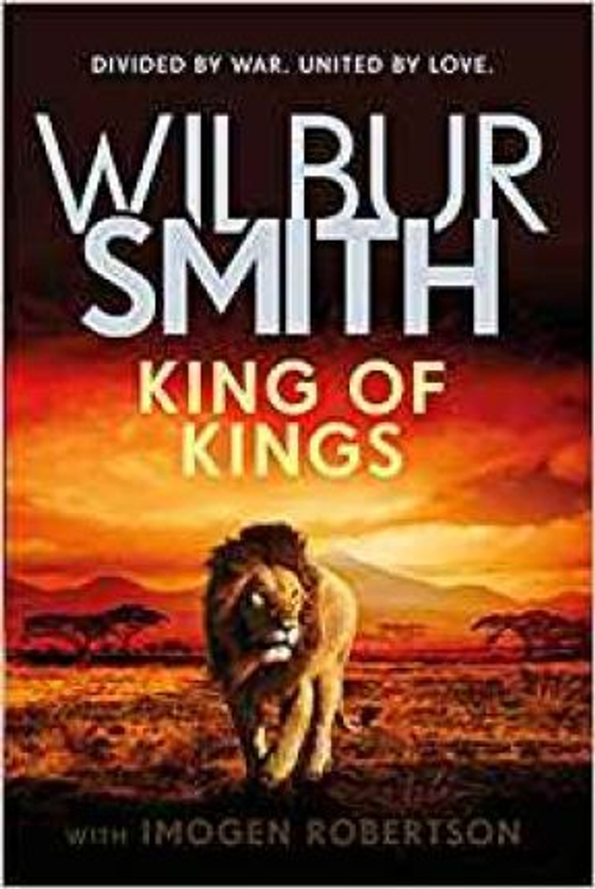 Wilbur Smith / King of Kings (Hardback)