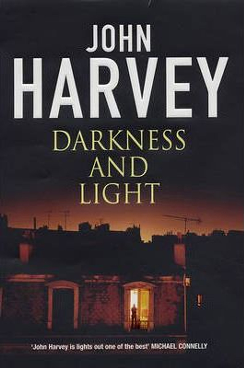 John Harvey / Darkness and Light : (Frank Elder) (Hardback)