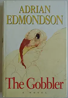 Adrian Edmondson / The Gobbler (Hardback)