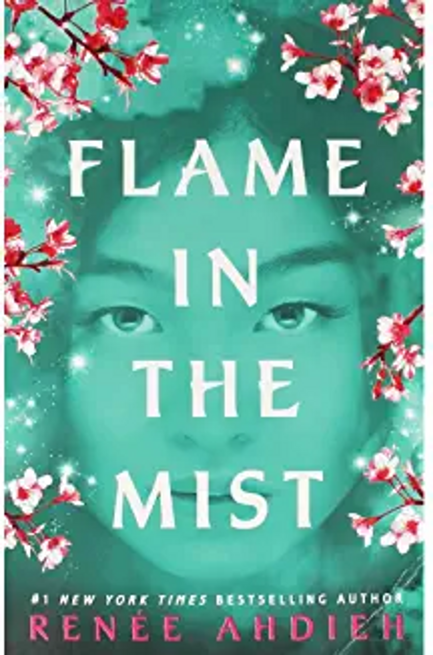 Renée Ahdieh / Flame in the Mist