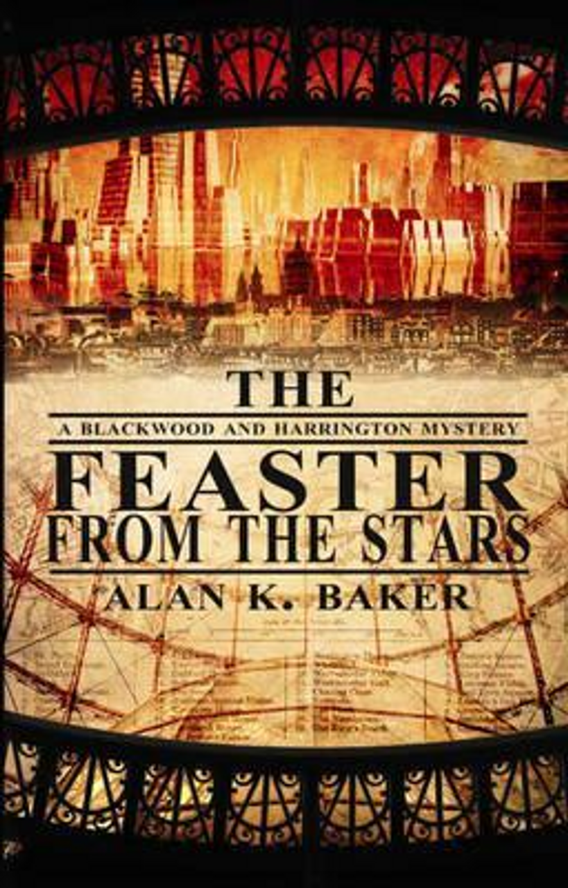 Alan K. Baker / The Feaster From The Stars