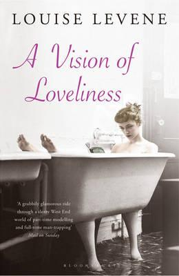 Louise Levene / A Vision of Loveliness