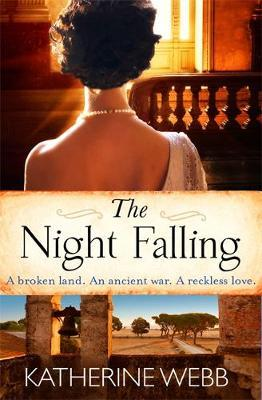 Katherine Webb / The Night Falling