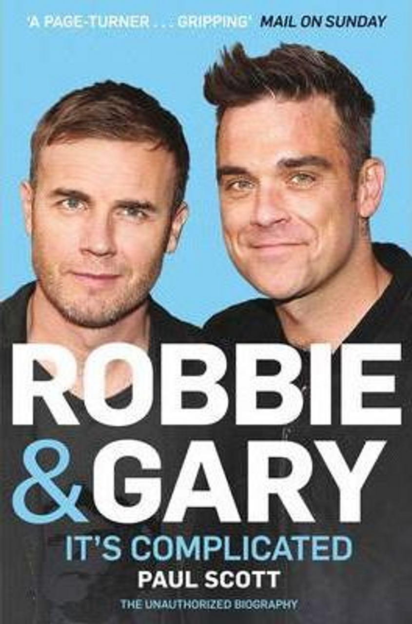 Paul Scott / Robbie and Gary : It's Complicated