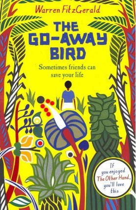 Warren FitzGerald / The Go-Away Bird