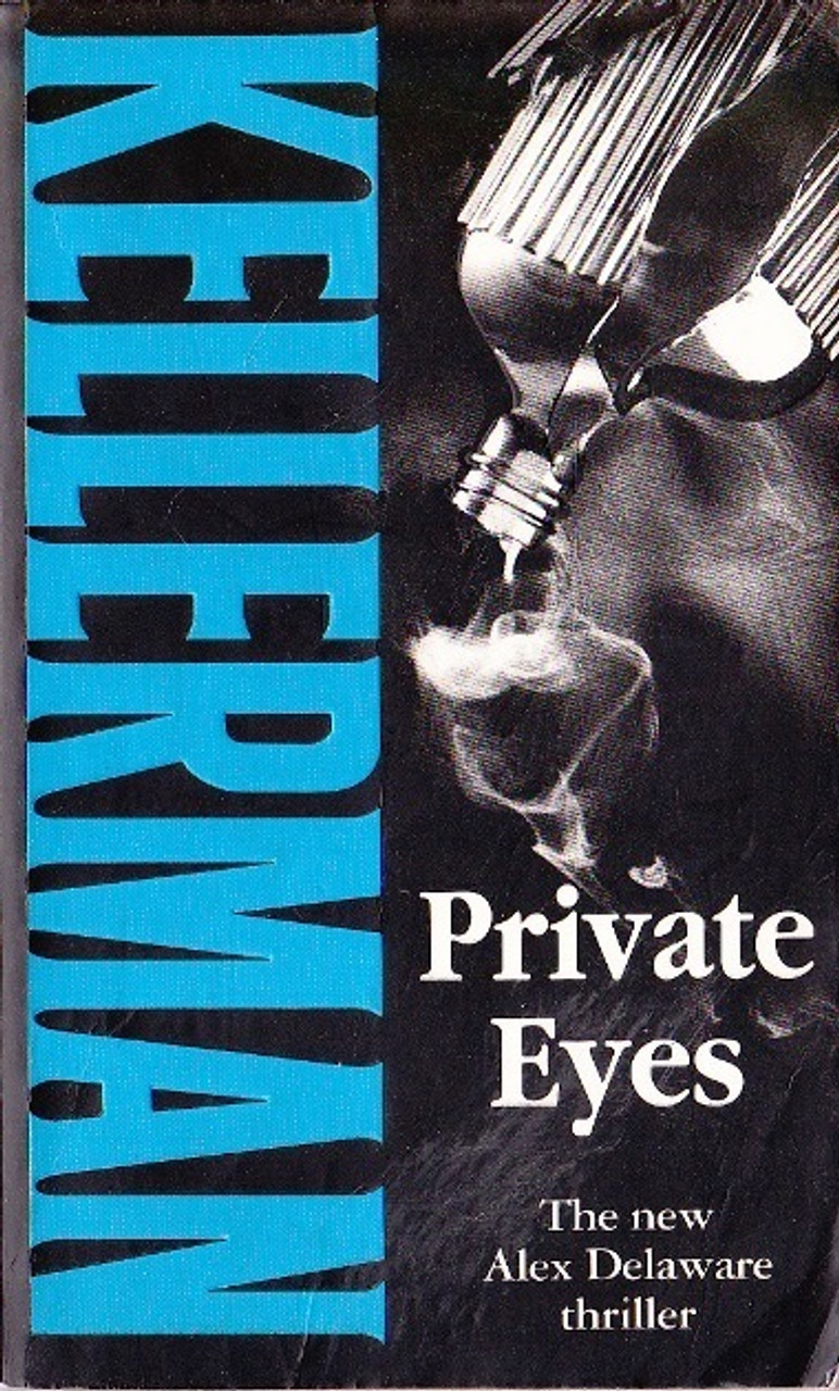 Jonathan Kellerman / Private Eyes (Alex Delaware Series - Book 6)