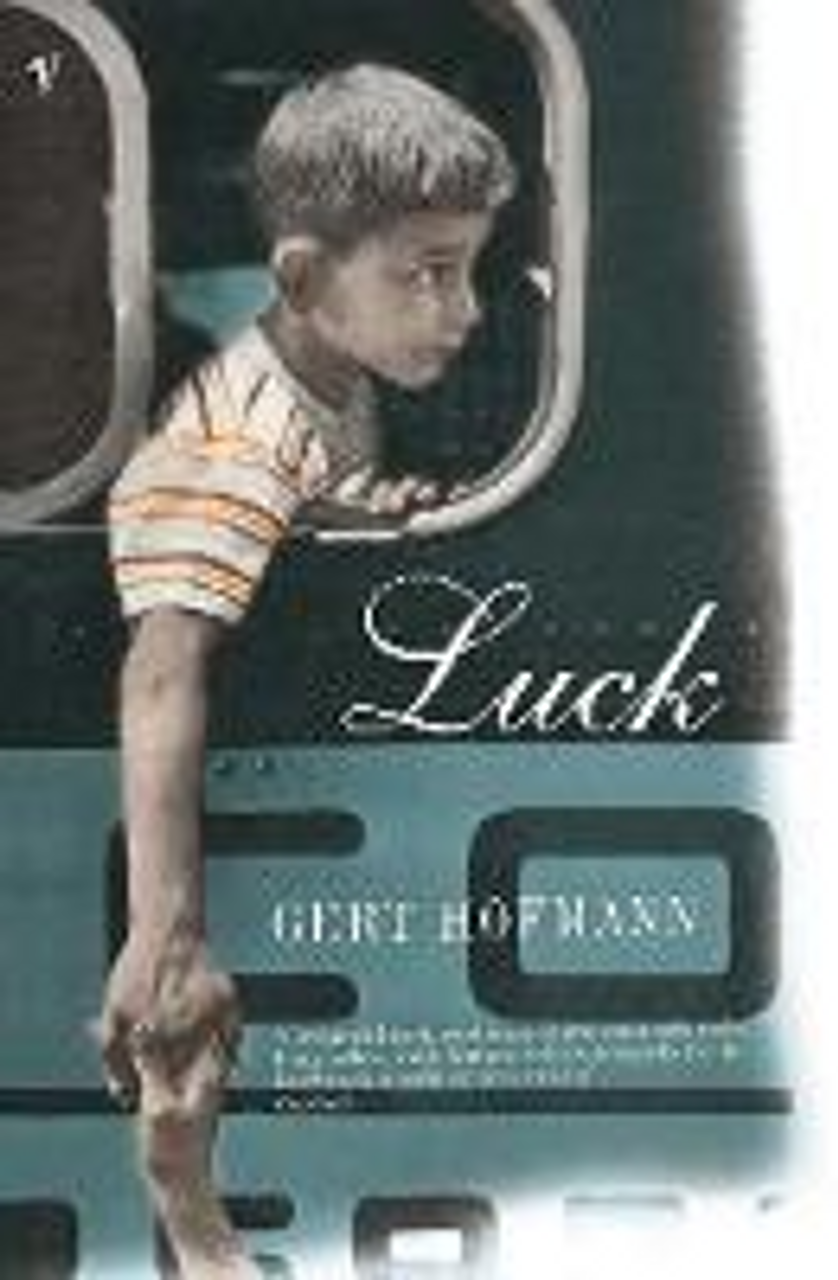 Gert Hofmann / Luck