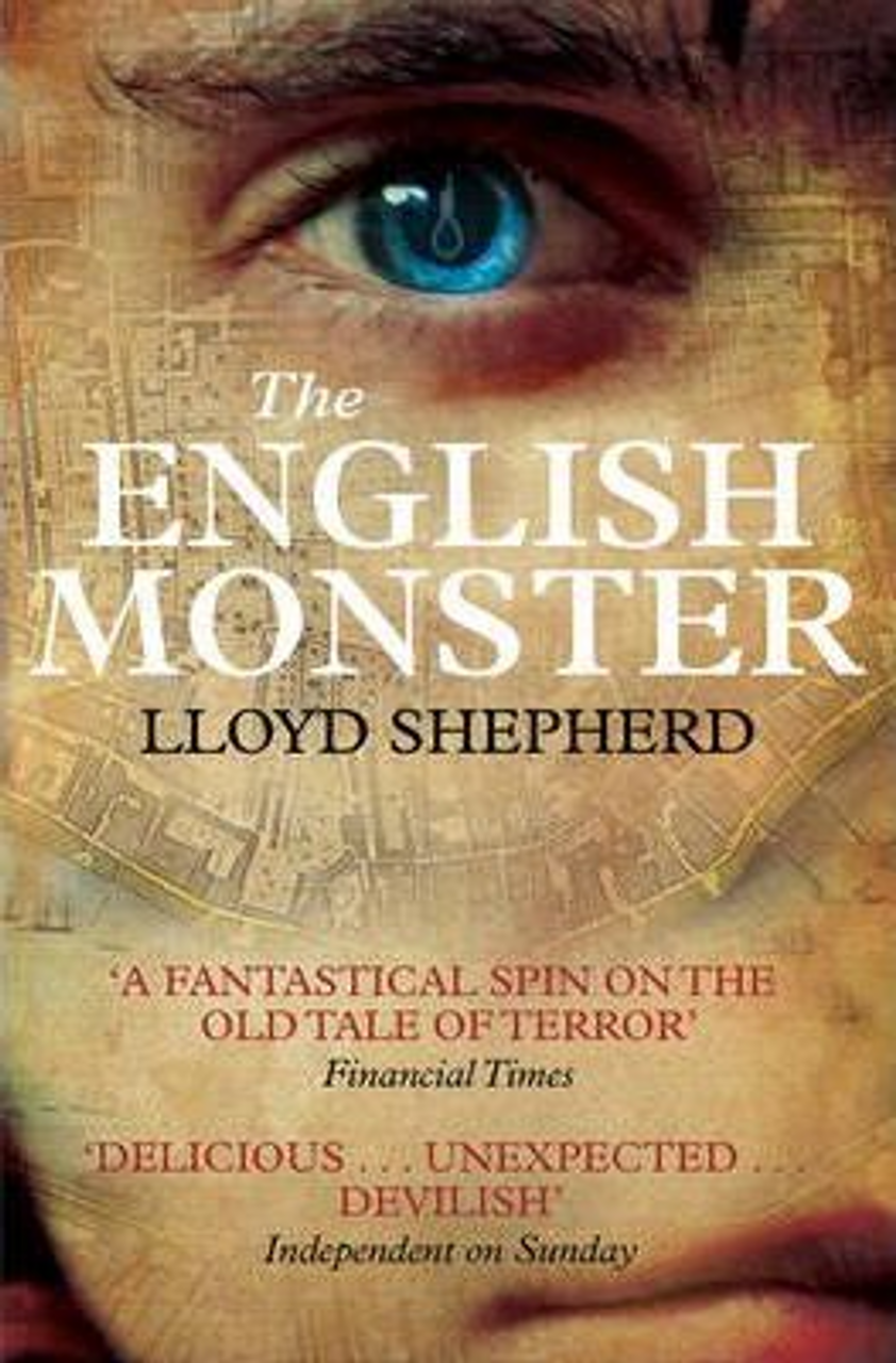 Lloyd Shepherd / The English Monster
