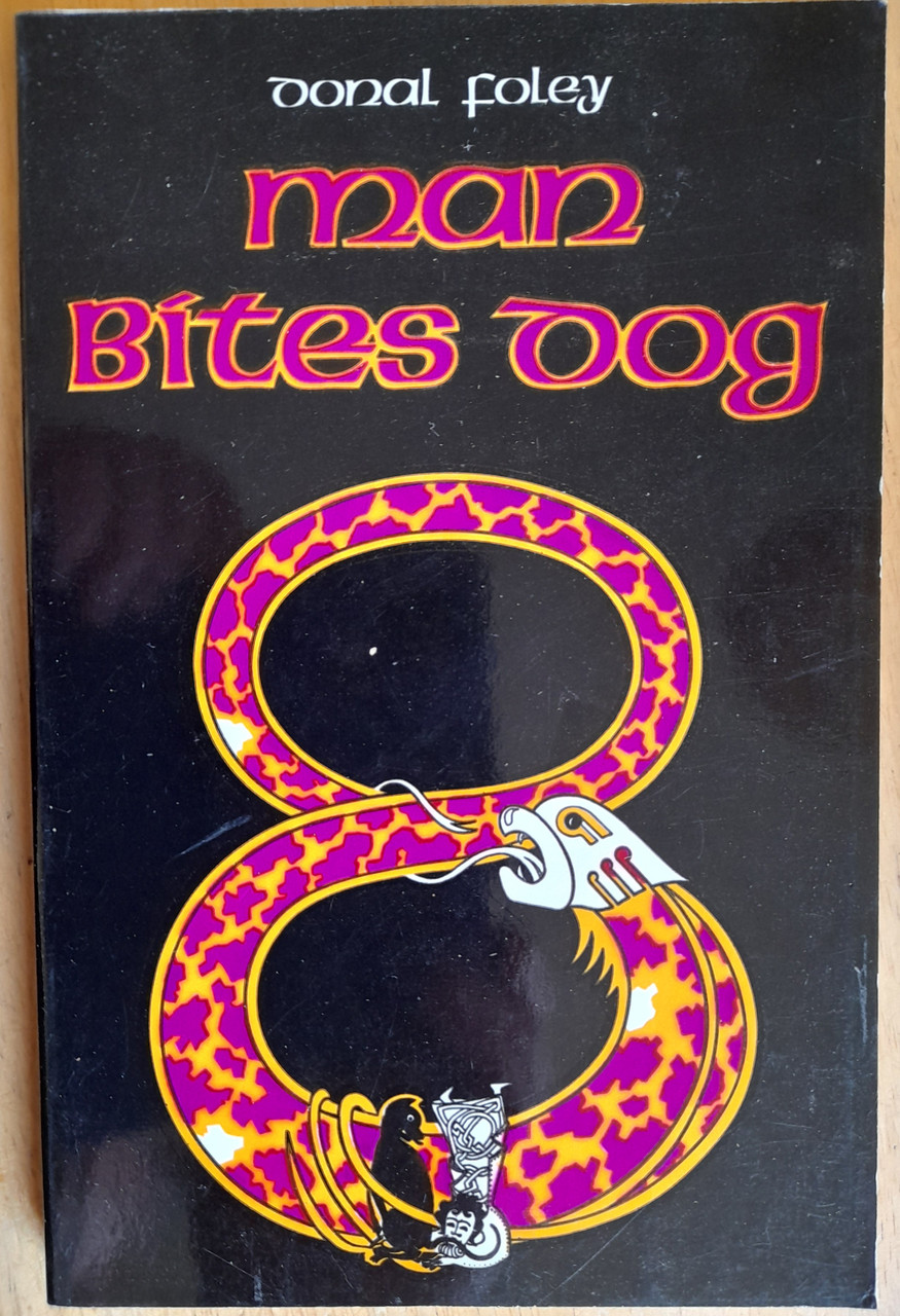 Foley, Donal - Man Bites Dog -  Book 8 ( 1979)  PB - Satire & Humour