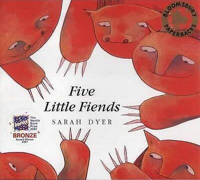 Sarah Dyer / Five Little Fiends (Children's Picture Book)