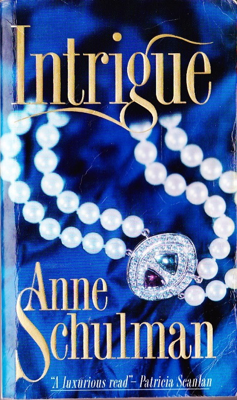 Anne Schulman / Intrigue