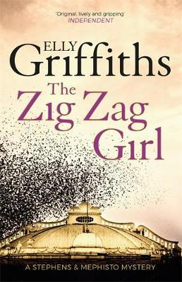 Elly Griffiths / The Zig Zag Girl : The Brighton Mysteries 1